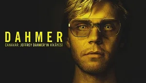 DAHMER – Monster: The Jeffrey Dahmer Story 1. Sezon 4. Bölüm Banner