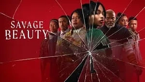 Savage Beauty 1. Sezon 1. Bölüm Banner