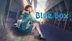 Blue Box 1. Sezon 13. Bölüm Banner