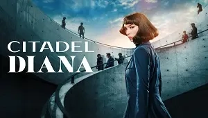 Citadel: Diana 1. Sezon 1. Bölüm Banner