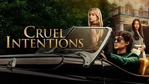 Cruel Intentions 1. Sezon 1. Bölüm Banner
