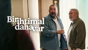 Bir İhtimal Daha Var 1. Sezon 1. Bölüm Banner