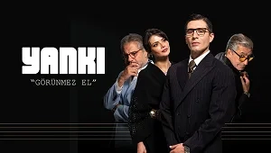 Yankı: Görünmez El 1. Sezon 2. Bölüm Banner