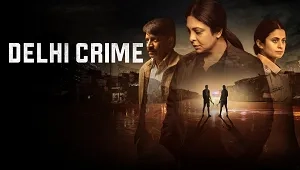 Delhi Crime 1. Sezon 2. Bölüm Banner