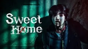 Sweet Home 2. Sezon 6. Bölüm Banner